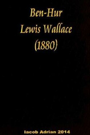 Cover of Ben-Hur Lewis Wallace (1880)