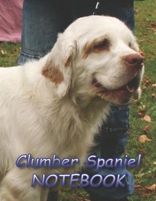 Book cover for Clumber Spaniel NOTEBOOK