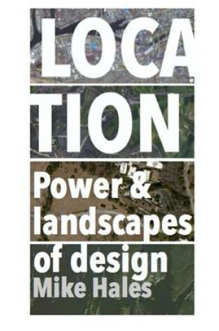 Cover of Location - Power and Landscapes of Design