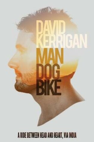 Cover of Man, Dog, Bike
