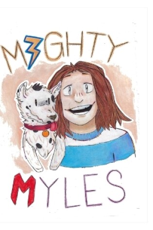 Cover of Mighty Myles