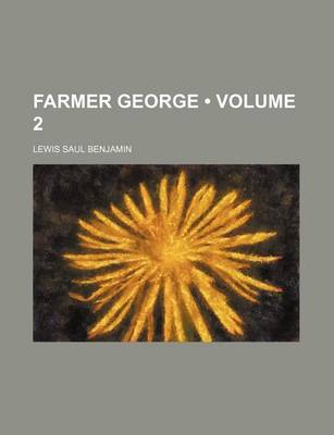 Book cover for Farmer George (Volume 2)