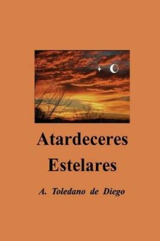 Cover of Atardeceres Estelares