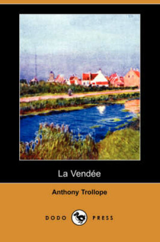 Cover of La Vendee (Dodo Press)