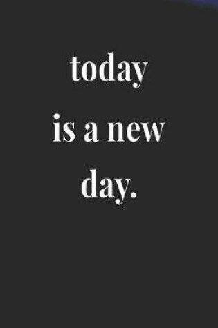 Cover of Today Is A New Day