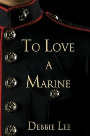 Cover of To Love a Marine