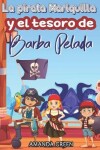 Book cover for La pirata Mariquilla y el tesoro de Barba Pelada