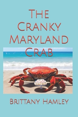 Book cover for The Cranky Maryland Crab