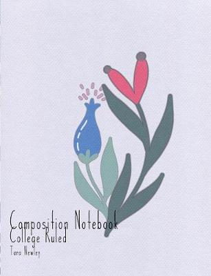 Cover of Composition Notebook College Ruled