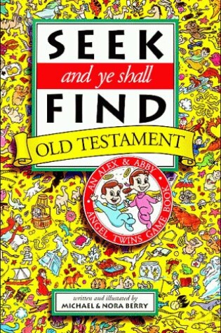 Cover of Seek and Ye Shall Find Old Testament