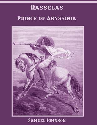 Book cover for Rasselas : Prince of Abyssinia (Illustrated)