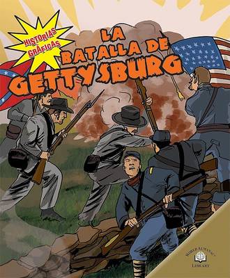 Book cover for La Batalla de Gettysburg (the Battle of Gettysburg)