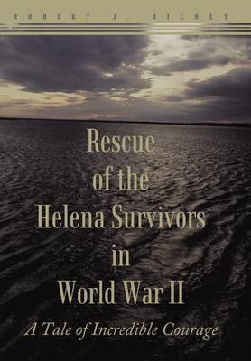 Book cover for Rescue of the Helena Survivors in World War II