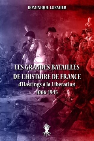 Cover of Les grandes batailles de l'histoire de France