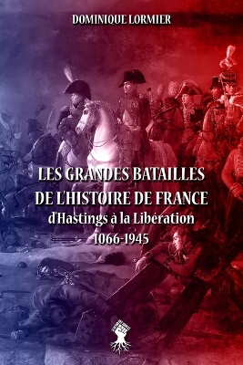 Book cover for Les grandes batailles de l'histoire de France