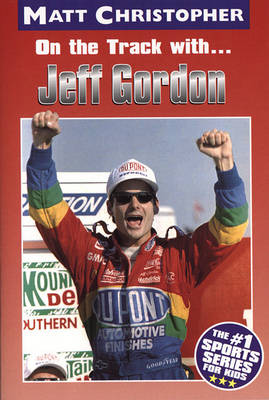 Book cover for On the Track with Jeff Gordon