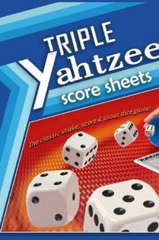 Cover of Triple Yahtzee Score Sheets