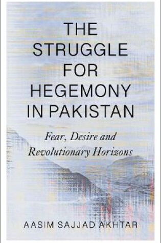 Cover of The Struggle for Hegemony in Pakistan