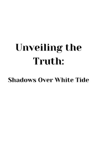 Cover of Unveiling the Truth