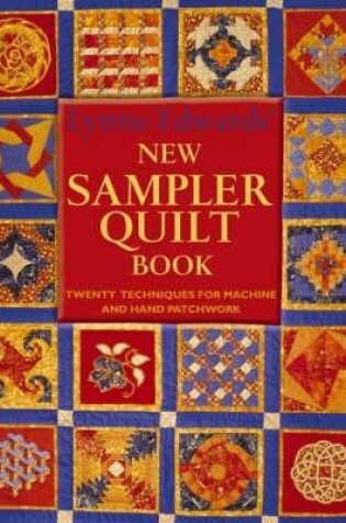 Cover of Lyn Edwards' New Sampler Quilt Book