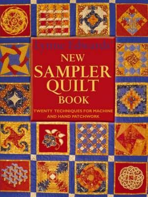 Book cover for Lyn Edwards' New Sampler Quilt Book