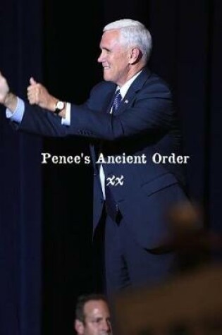 Cover of Pence's Ancient Order