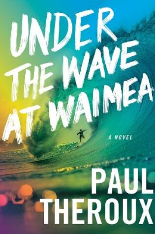 Cover of Under the Wave at Waimea