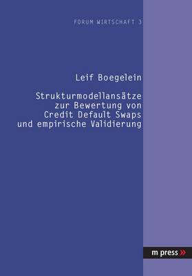 Cover of Strukturmodellansaetze Zur Bewertung Von Credit Fault Swaps