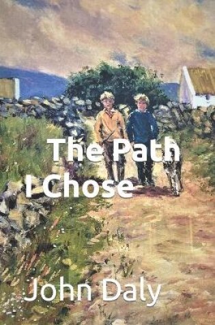 Cover of The Path I Chose