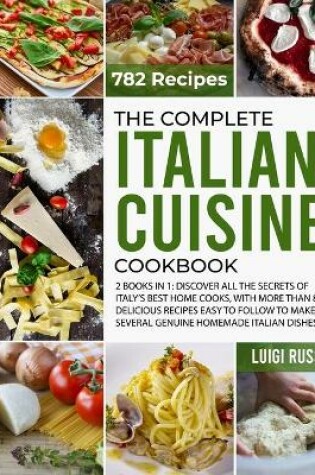 Cover of The Complete Italian Cuisine Cookbook