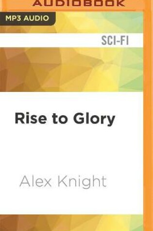 Cover of Rise to Glory