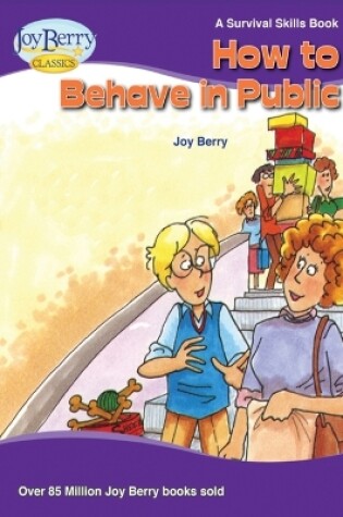 Cover of How To Behave In Public