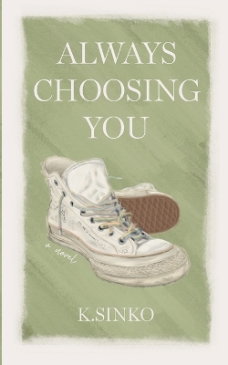 Cover of Always Choosing You