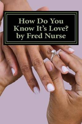 Book cover for How Do You Know It's Love?