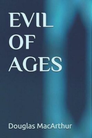 Cover of Evil of Ages