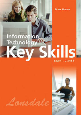 Book cover for Key Skills Information Technology
