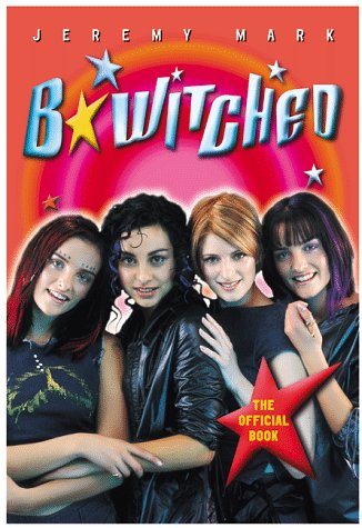 Book cover for B'Witched, the Official Book