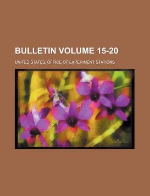 Book cover for Bulletin Volume 15-20