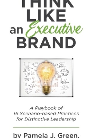 Cover of Think Like an Executive Brand