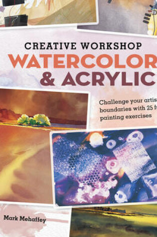 Cover of Creative Workshop - Watercolor & Acrylic