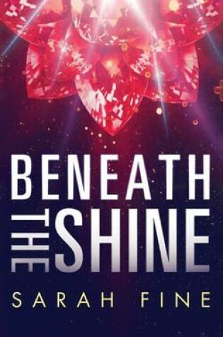Cover of Beneath the Shine