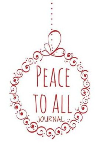 Cover of Peace to All Journal