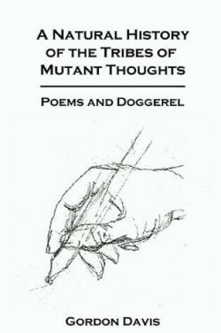 Cover of A Natural History of the Tribes of Mutant Thoughts