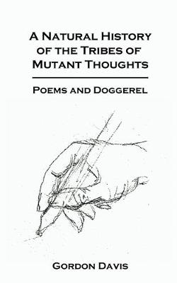 Book cover for A Natural History of the Tribes of Mutant Thoughts