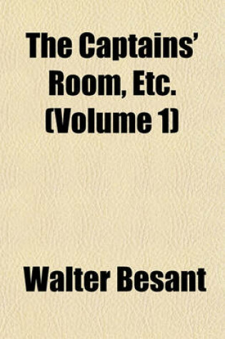 Cover of The Captains' Room, Etc. (Volume 1)