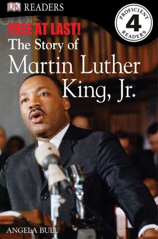 Cover of DK Readers L4: Free At Last: The Story of Martin Luther King, Jr.