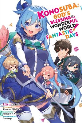 Book cover for Konosuba: God's Blessing on This Wonderful World! Fantastic Days