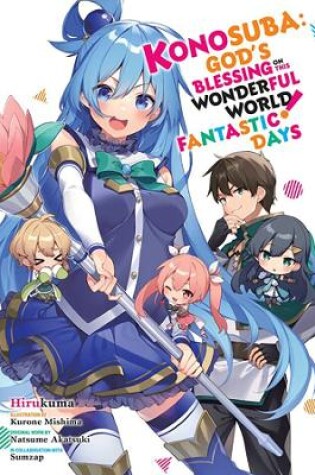 Cover of Konosuba: God's Blessing on This Wonderful World! Fantastic Days