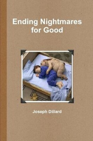 Cover of Ending Nightmares for Good