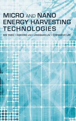 Book cover for Micro and Nano Energy Harvesting Technologies